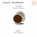 150 Cialde in carta caffè Espresso Decaffeinato
